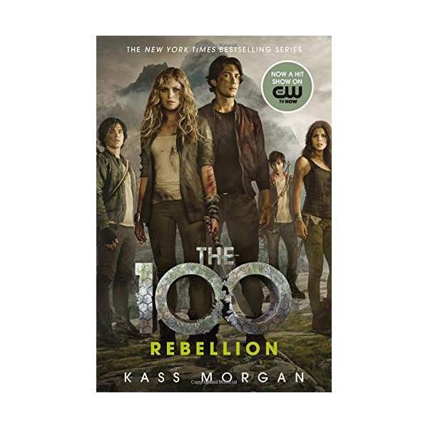 Rebellion: The 100 #4