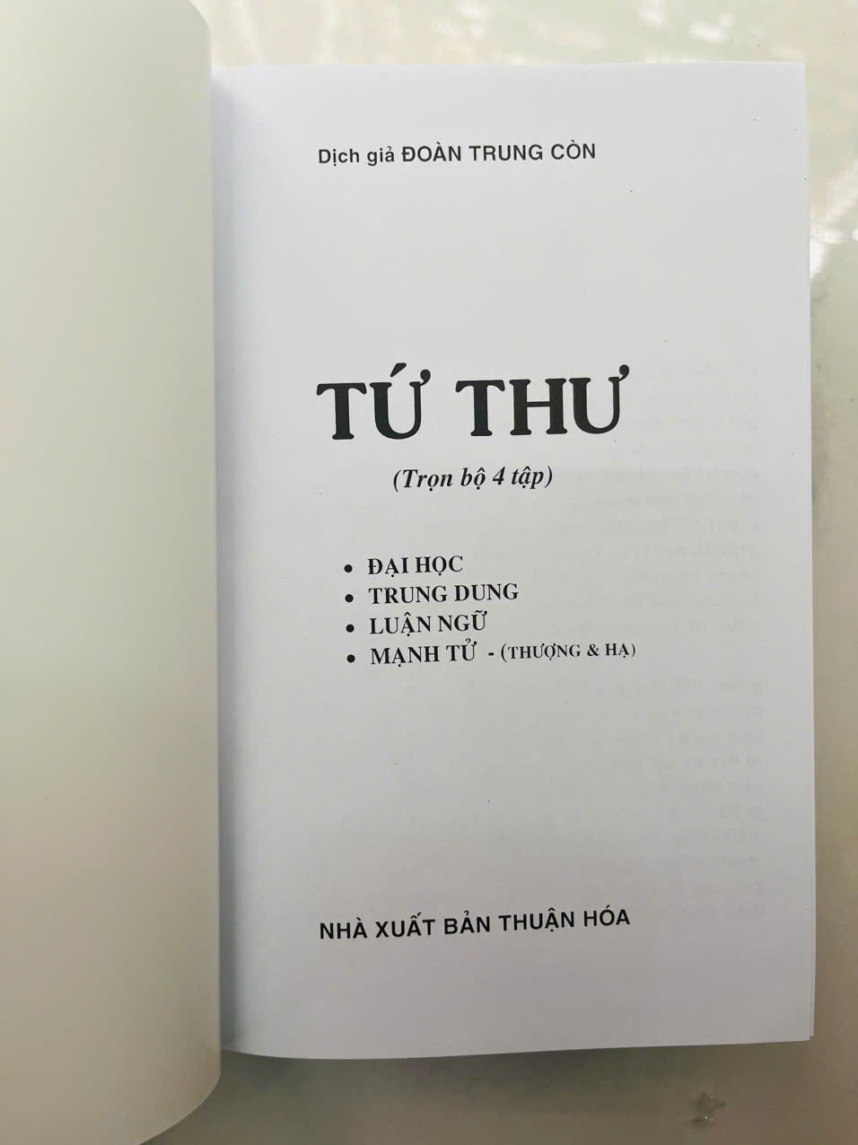 Tứ Thư : Đại Học - Trung Dung - Luận Ngữ - Mạnh Tử