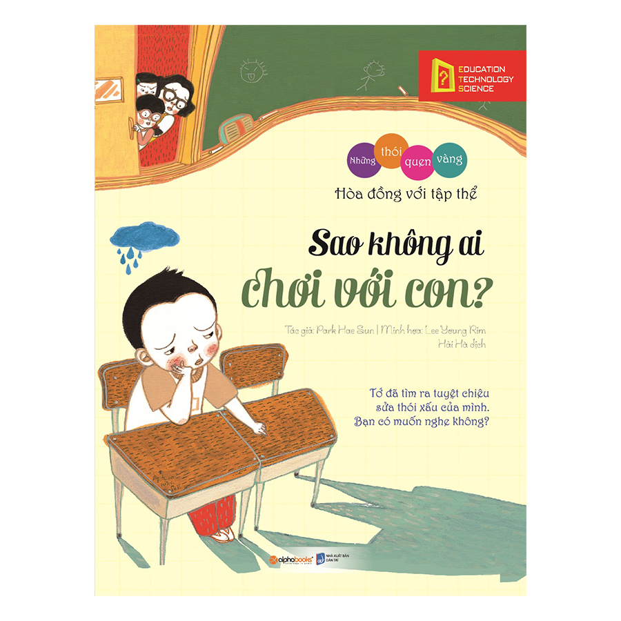 Thói Quen Vàng - Sao Không Ai Chơi Với Con