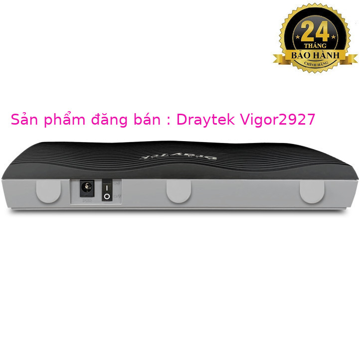 Router DrayTek Vigor2927 - Hàng chính hãng