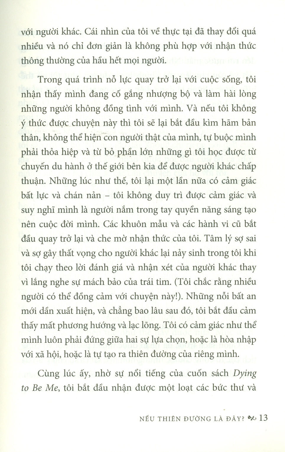 Nếu Thiên Đường Là Đây? 10 bài học giá trị sau trải nghiệm cận tử