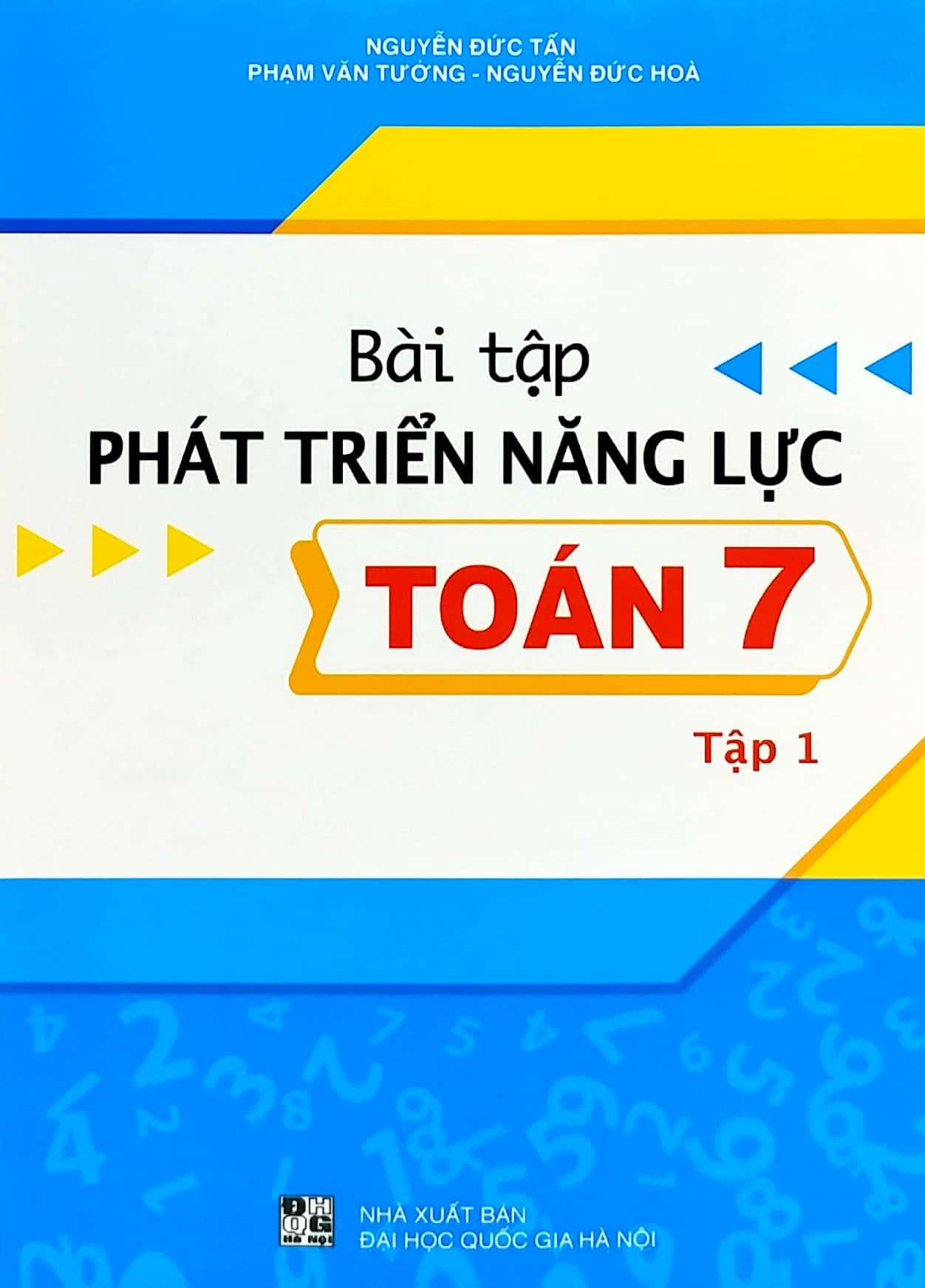 Bài Tập Phát Triển Năng Lực Toán 7 - Tập 1