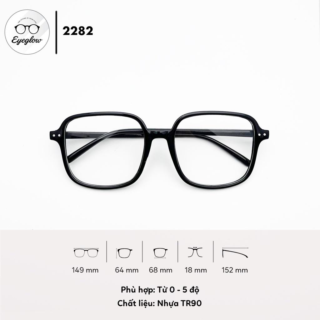 Gọng kính thời trang cá tính năng động EYEGLOW vuông size to phong cách Hàn Quốc EG2282