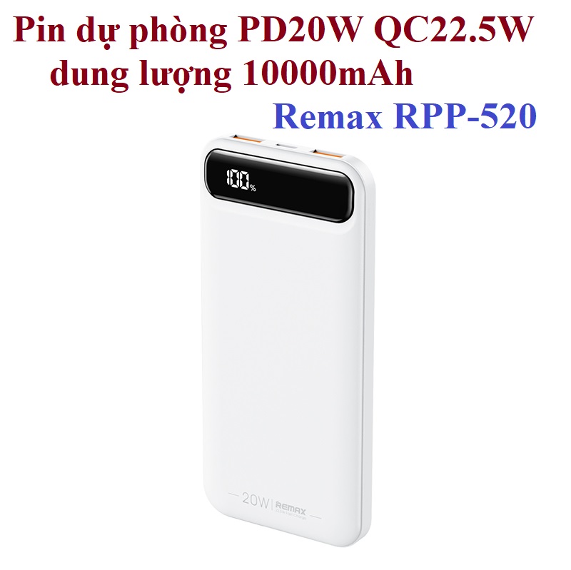 Pin dự phòng PD20W QC22.5W dung lượng 10000mAh Remax RPP 520 _ Hàng chính hãng