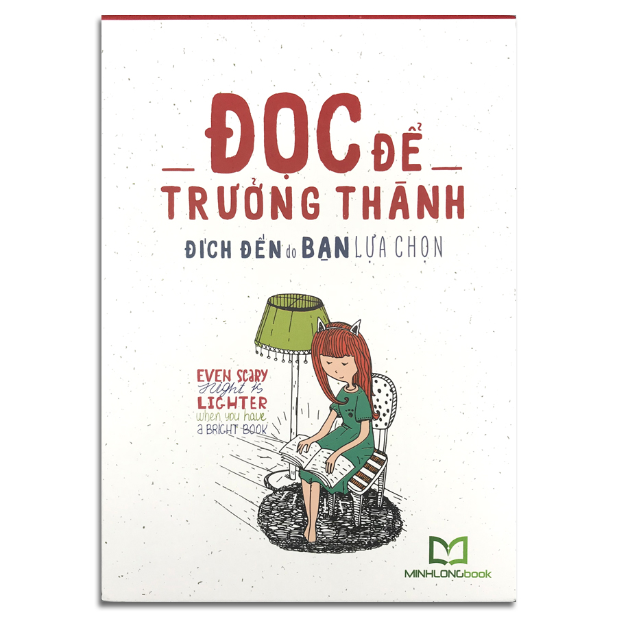 Đọc Để Trưởng Thành - Đích Đến Do Bạn Lựa Chọn - Tặng Sổ Tay