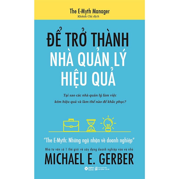 The Emyth - Để Trở Thành Nhà Quản Lý Hiệu Quả