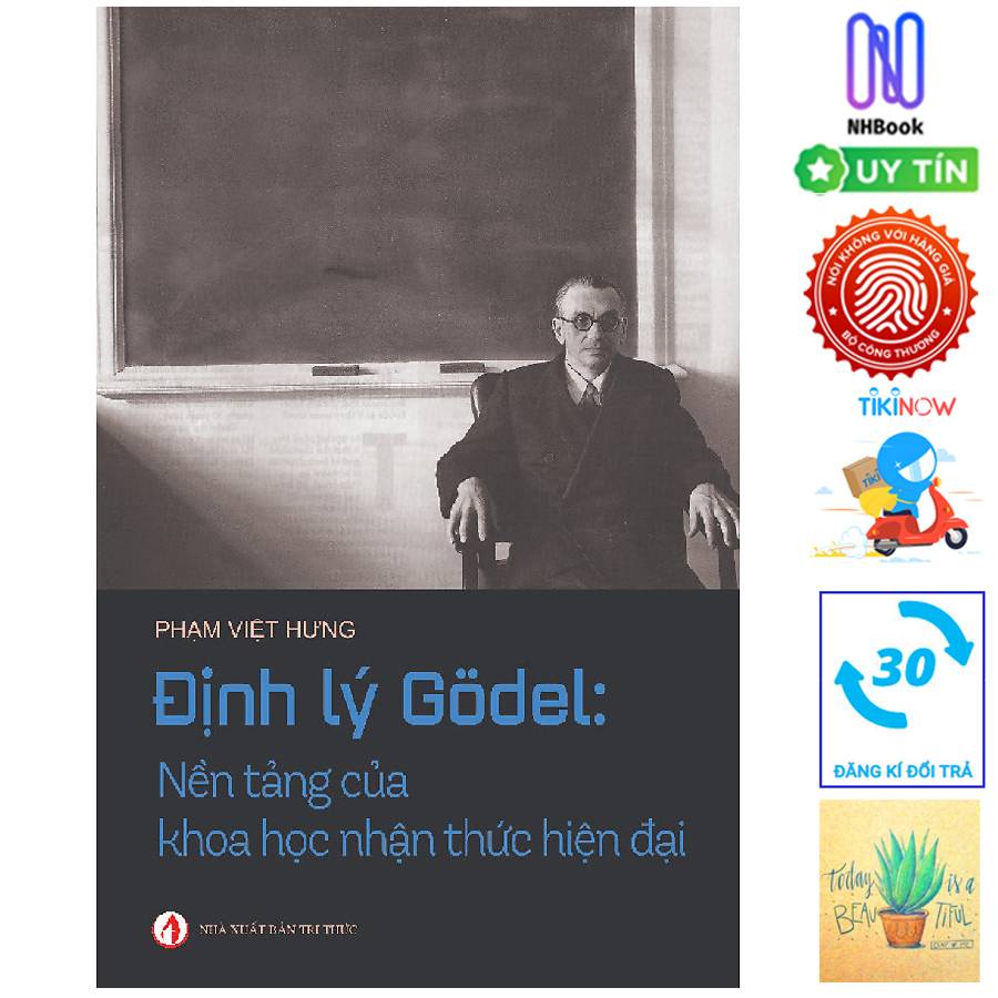 Định Lý Godel: Nền Tảng Của Khoa Học Nhận Thức Hiện Đại ( Tặng sổ tay xương rồng)