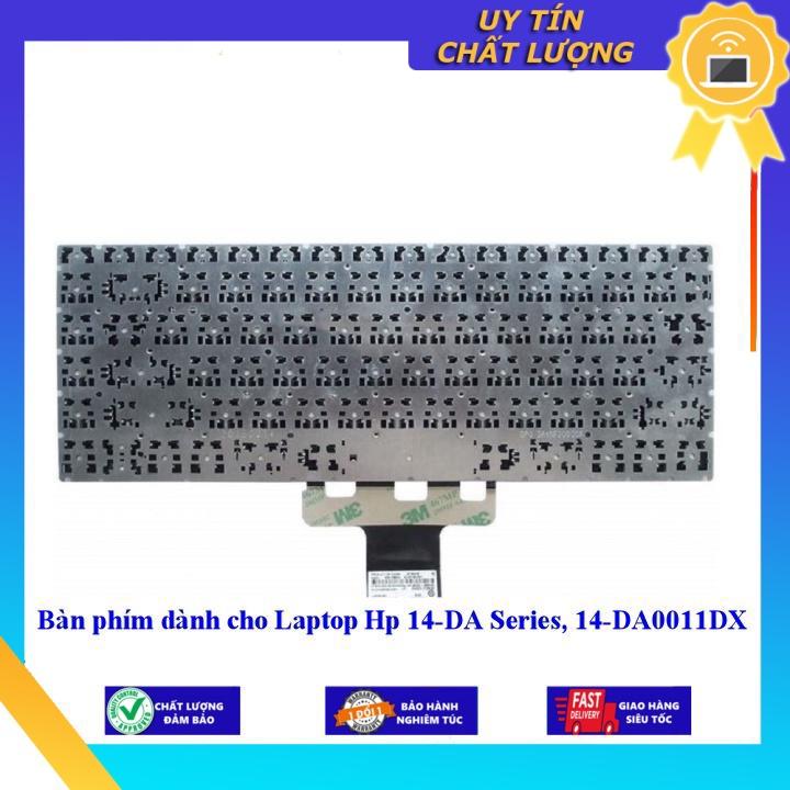 Bàn phím dùng cho Laptop Hp 14-DA Series, 14-DA0011DX  - Hàng Nhập Khẩu New Seal
