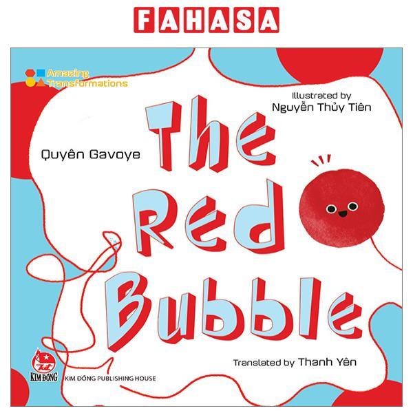 Amazing Transformations - The Red Bubble - Bìa Cứng