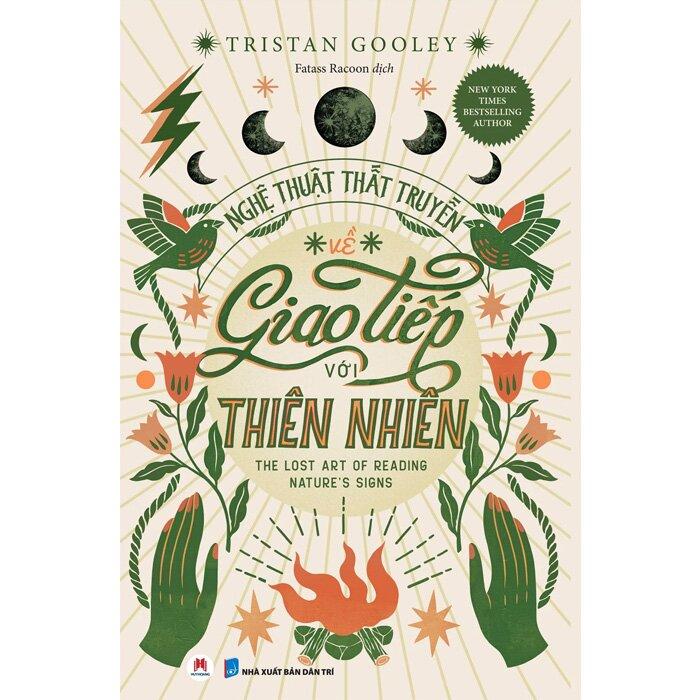 Sách Nghệ Thuật Thất Truyền Về Giao Tiếp Với Thiên Nhiên