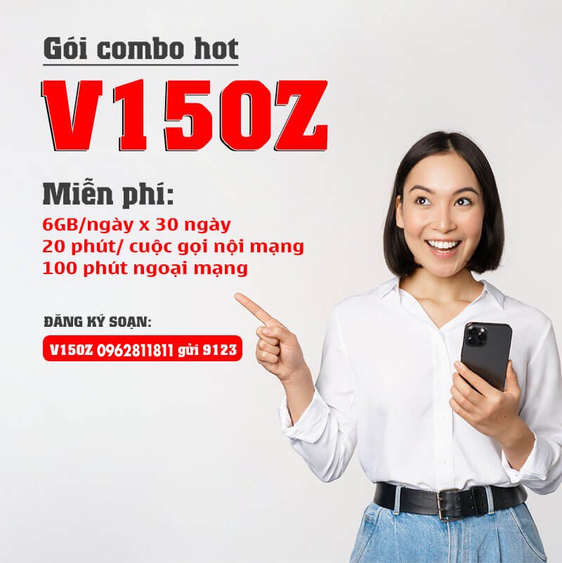 SIM 4G VIETTEL V150Z chỉ 120.000/tháng Có ngay 6Gb/ngày, Gọi nội mạng miễn phí tất cả cuộc gọi dưới 20 phút, ngoại mạng 100 phút miễn phí - Hàng Chính Hãng