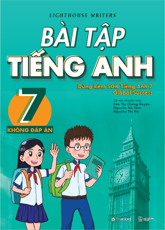 Sách Bài Tập Tiếng Anh 7 - Không đáp án (Dùng kèm SGK Tiếng Anh 7 Global Success)