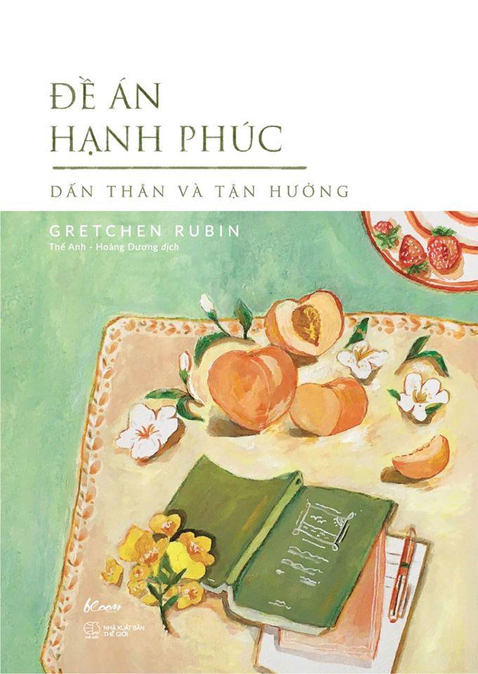 Sách Đề Án Hạnh Phúc - Dấn Thân Và Tận Hưởng