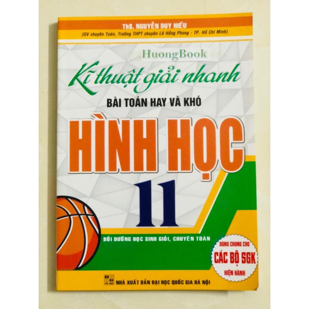 Sách - Kĩ Thuật Giải Nhanh Bài Toán Hay Và Khó Hình Học 11