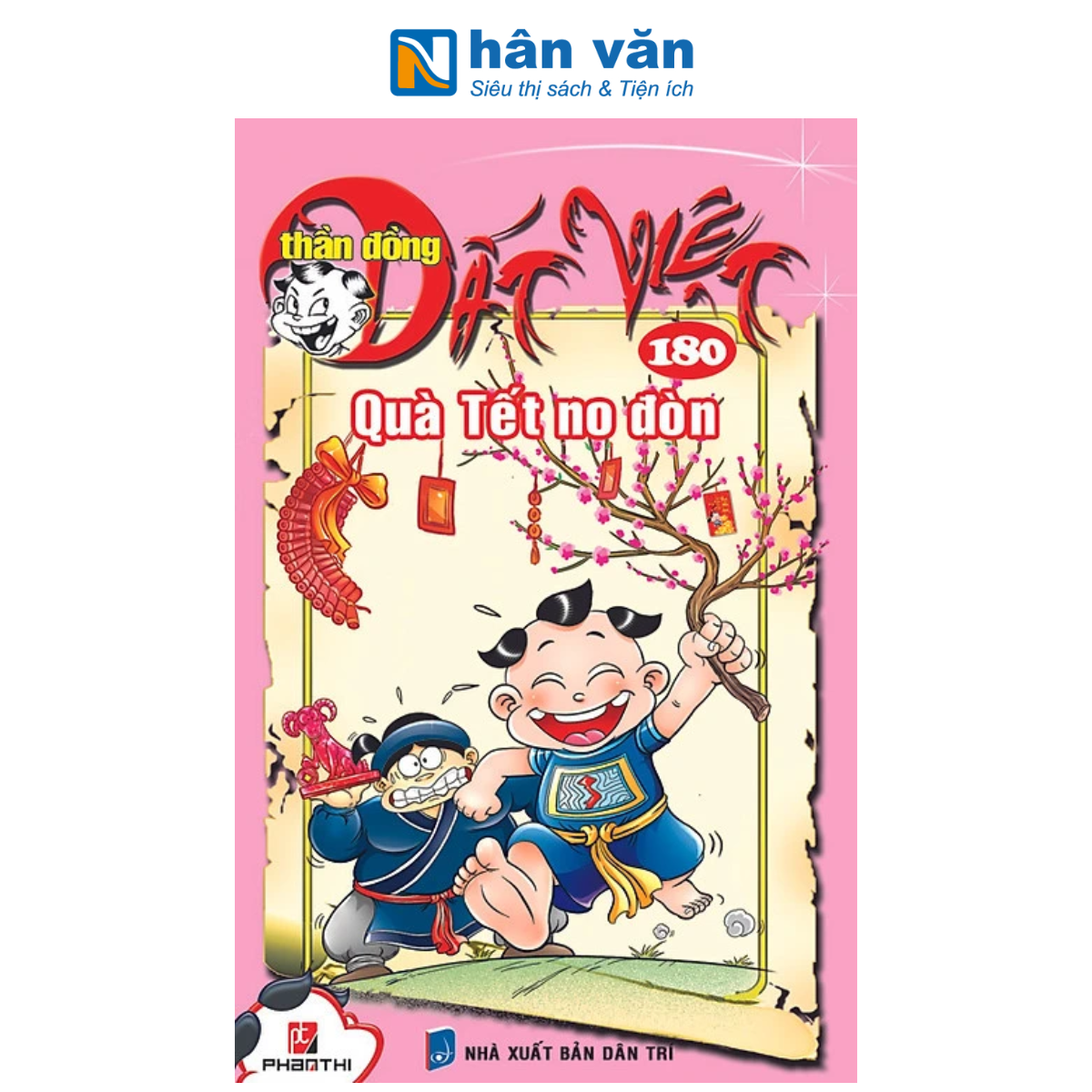 Truyện Tranh - Thần Đồng Đất Việt [Tập 101 - Tập 200