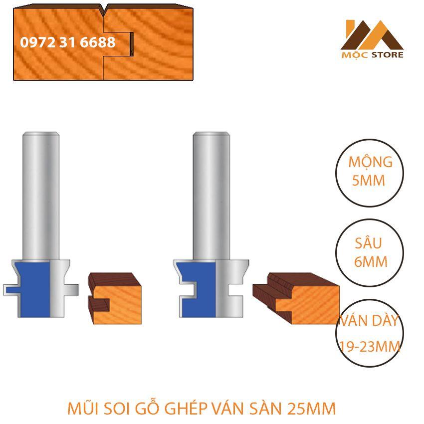 BỘ MŨI PHAY GỖ GHÉP VÁN SÀN 25MM CỐT 12.7MM MỘNG 5MM SÂU 6MM - MŨI SOI GỖ GHÉP VÁN SÀN HÀNG