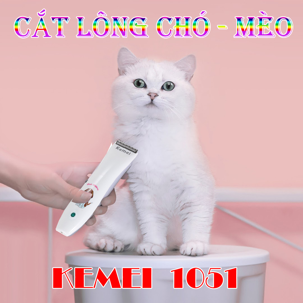 TÔNG ĐƠ CẮT TỈA LÔNG CHÓ MÈO CHUYÊN DỤNG - KEMEI 1051 FULL BOX