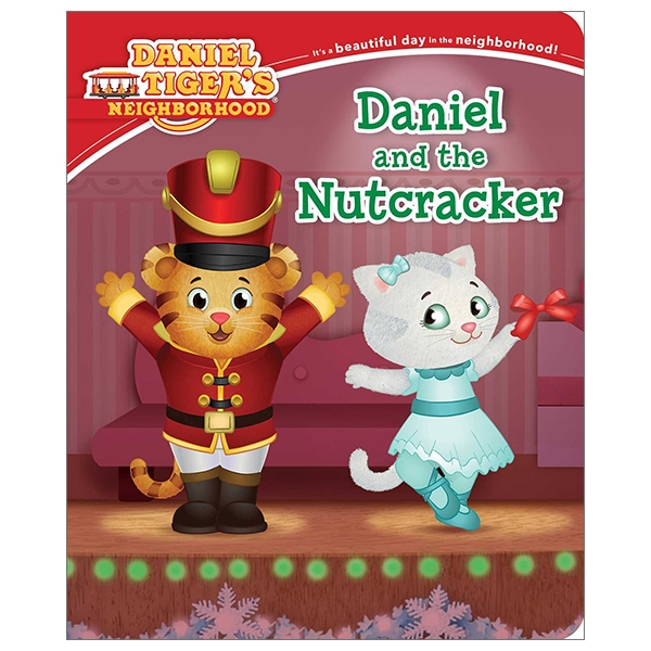 Daniel and the Nutcracker (Daniel Tiger's Neighborhood)