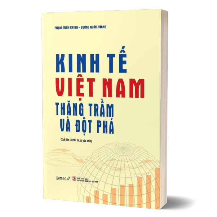 Kinh Tế Việt Nam - Thăng Trầm Và Đột Phá