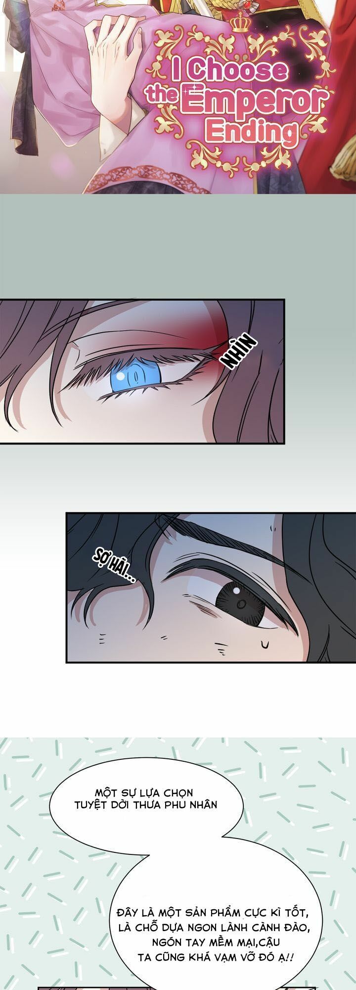 tôi sẽ đi cùng hoàng đế chapter 2 3