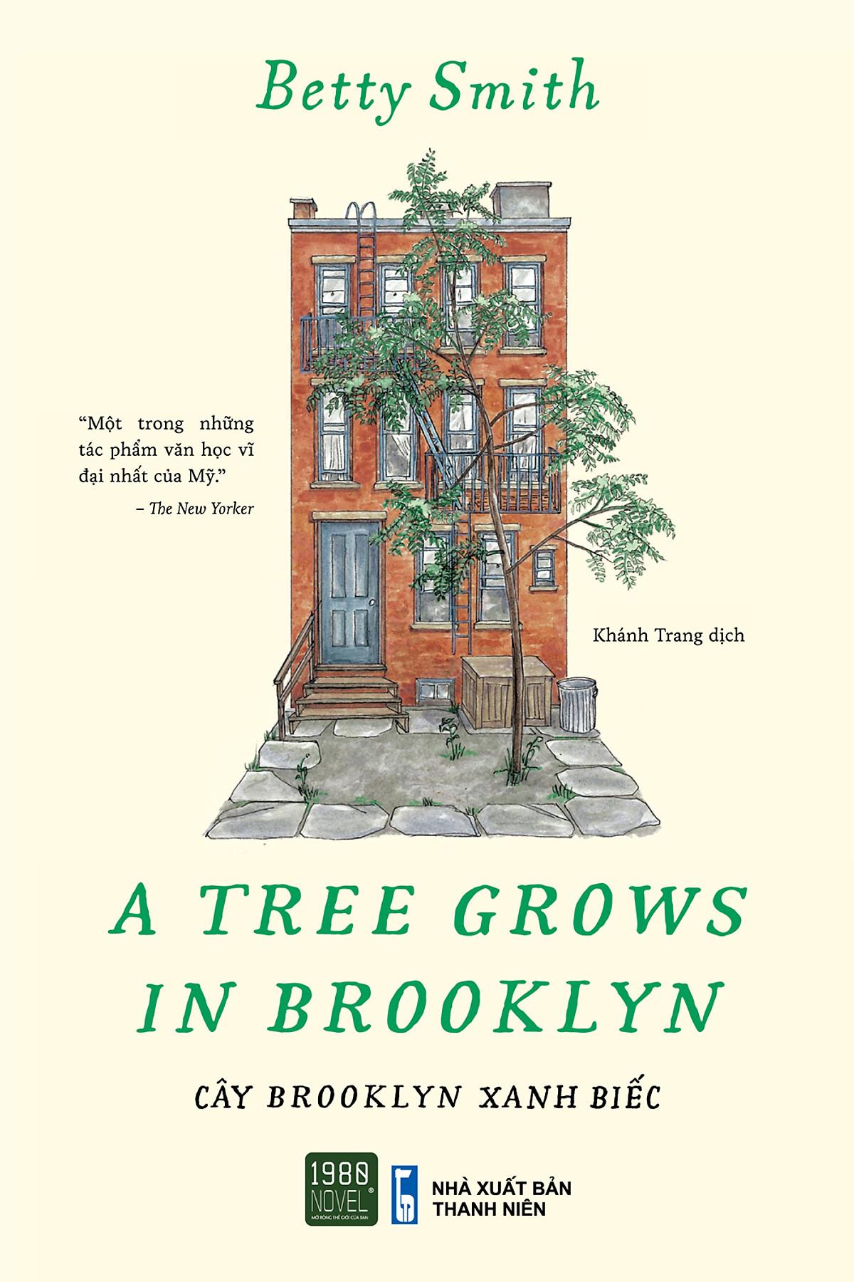 Cây Brooklyn Xanh Biếc - A Tree Grows In Brooklyn - Bản Quyền