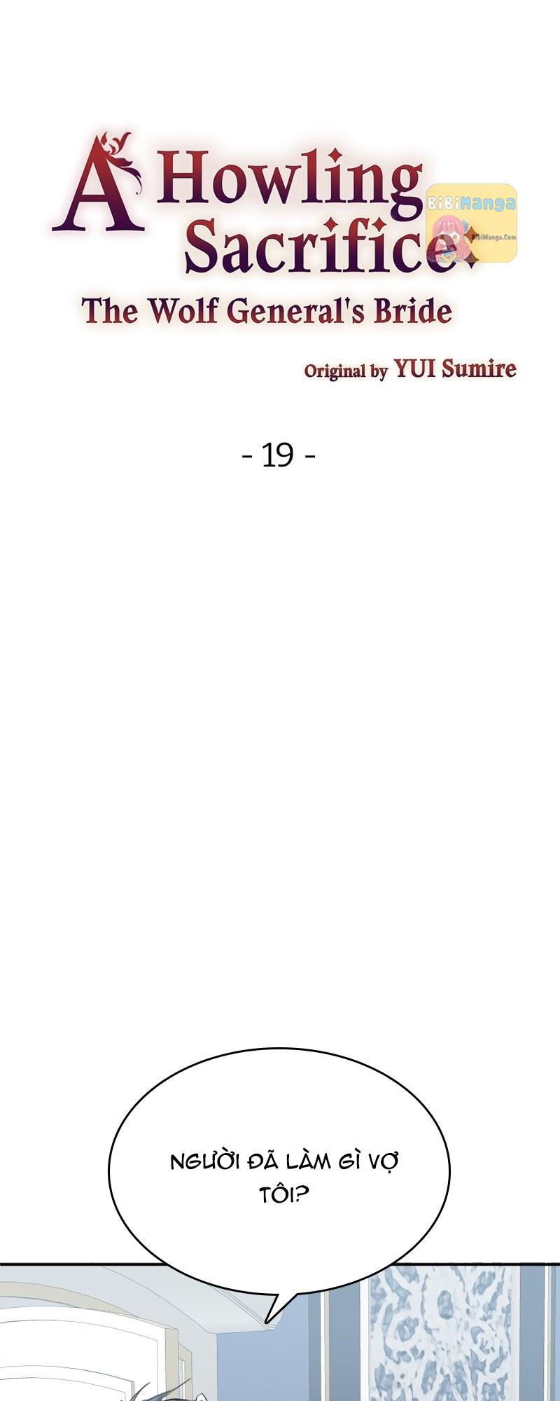 Nàng Dâu Tế Phẩm Của Tướng Quân Sói chapter 19.1 - Trang 4