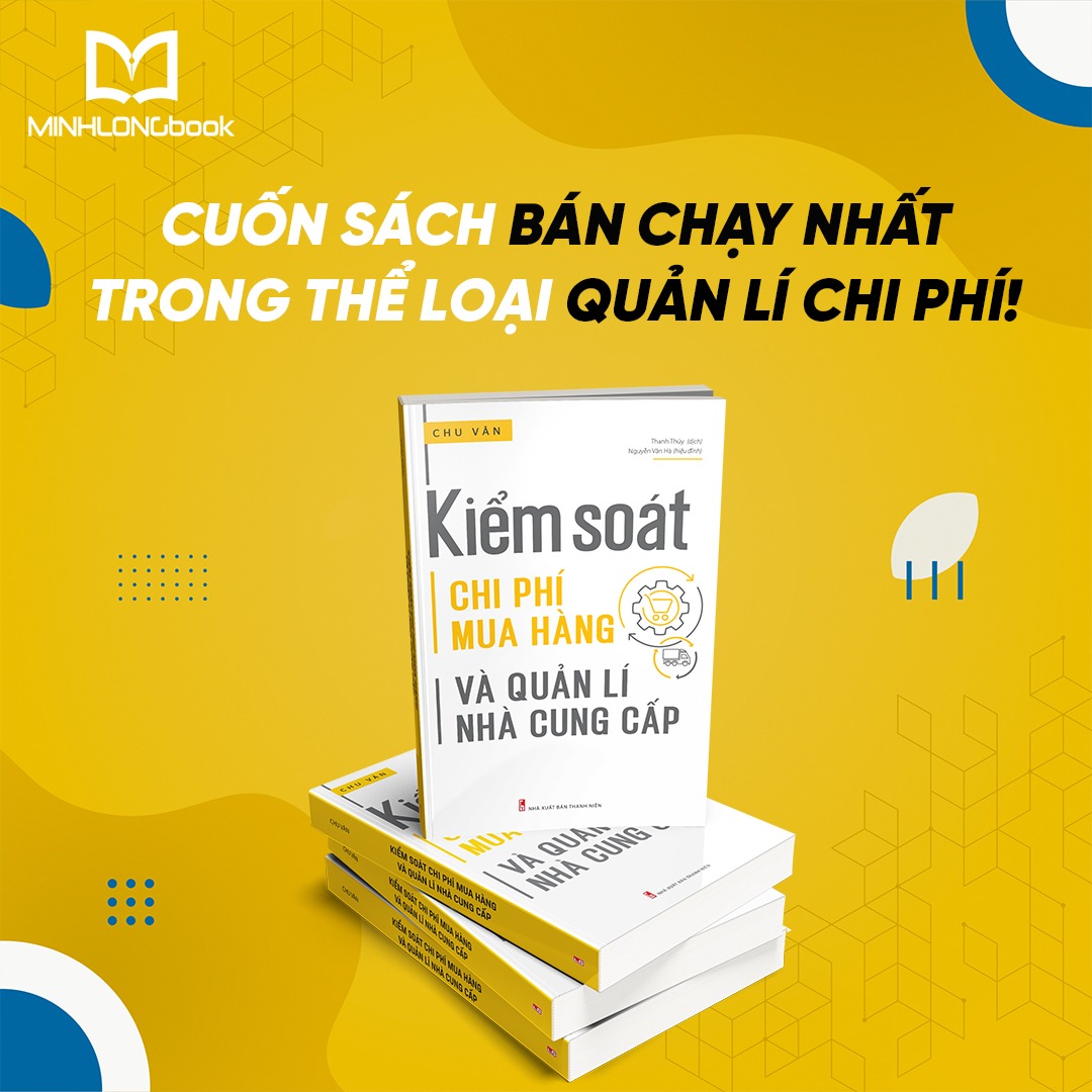 Sách: Kiểm Soát Chi Phí Mua Hàng Và Quản Lí Nhà Cung Cấp