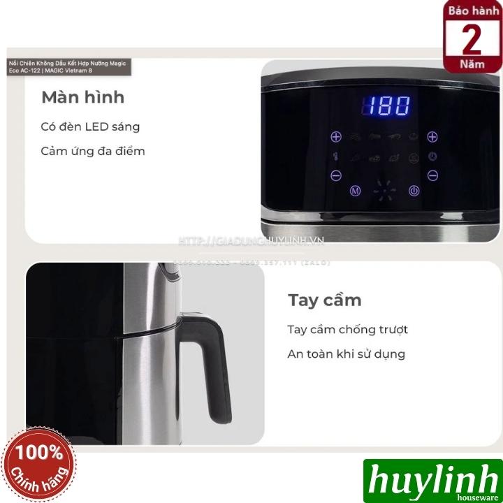 Nồi chiên không dầu điện tử Magic ECO AC-122 - Dung tích 7 lít - Công suất 1800W - 8 Menu - Hàng chính hãng - Điều khiển cảm ứng