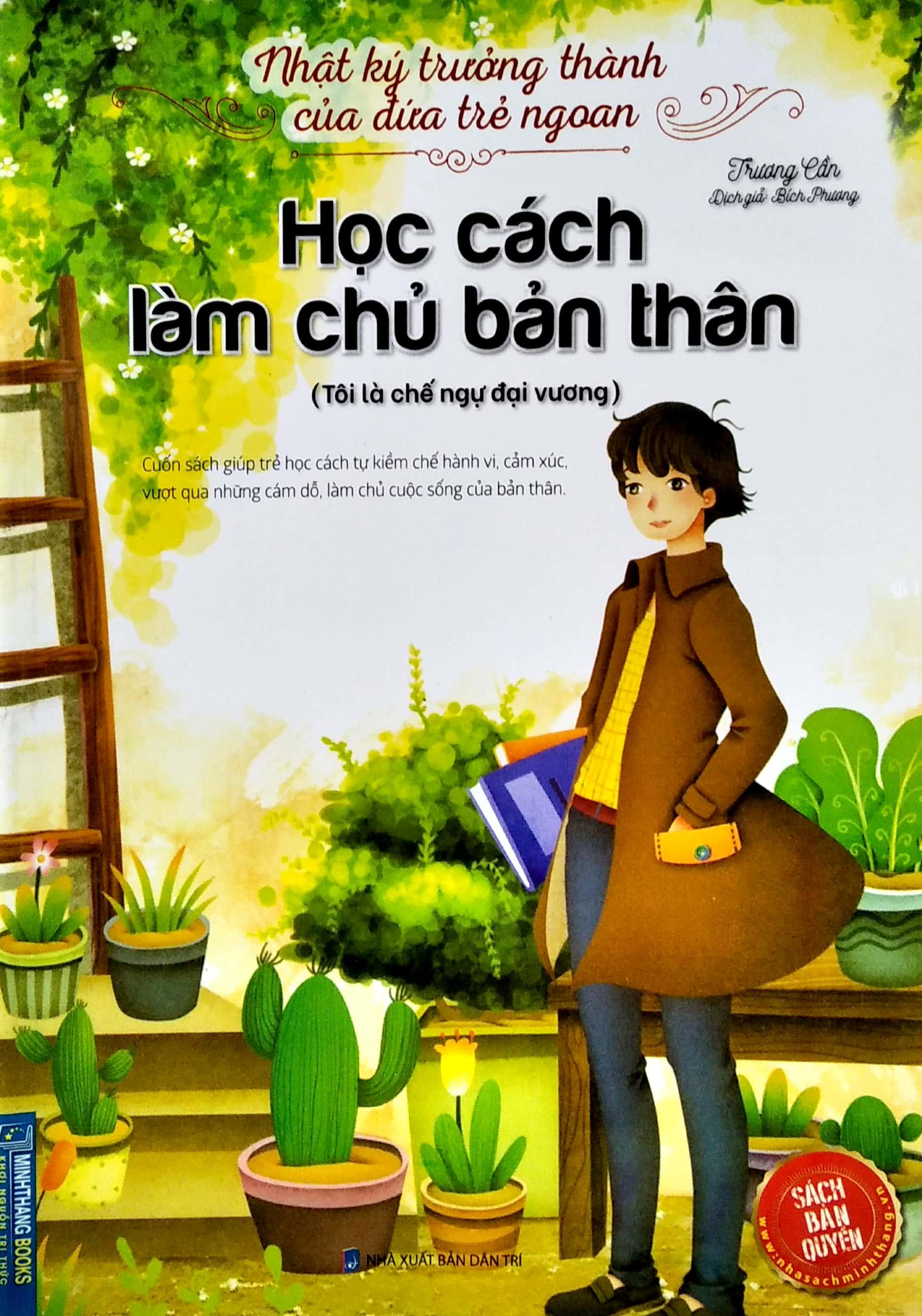 Nhật Ký Trưởng Thành Của Đứa Trẻ Ngoan - Học Cách Làm Chủ Bản Thân