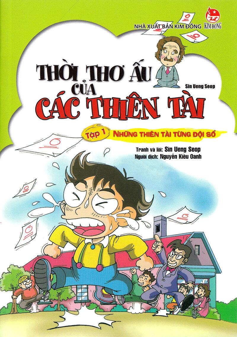 Thời Thơ Ấu Của Các Thiên Tài Tập 1: Những Thiên Tài Từng Đội Sổ