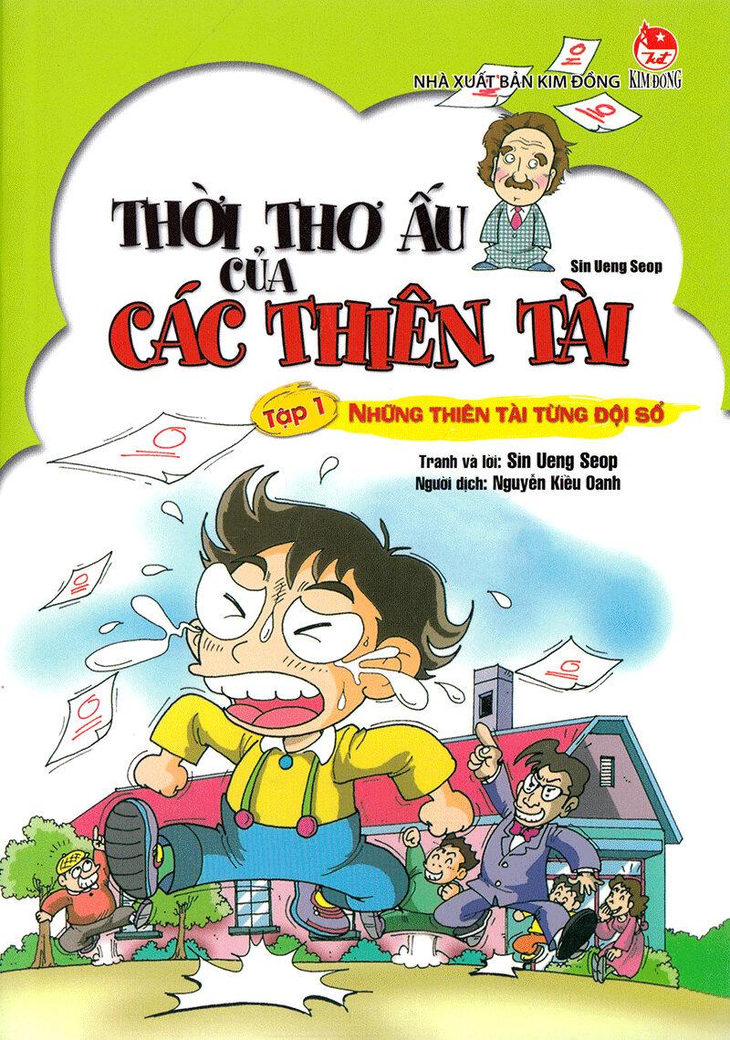 Thời Thơ Ấu Của Các Thiên Tài Tập 1: Những Thiên Tài Từng Đội Sổ