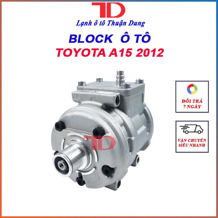 Block lạnh ô tô Toyota A15 không Buly không bích - Điện Lạnh Ô Tô Thuận Dung