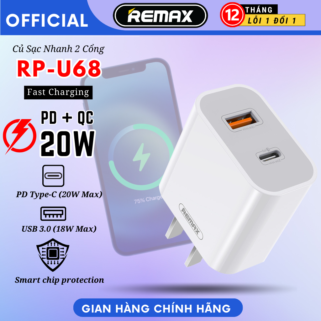 Củ sạc nhanh 20w chính hãng Remax U68 2 cổng sạc nhanh PD3.0 và QC3.0 sạc đầy 50% pin trong 30 phút - Remax Hàng Chính Hãng