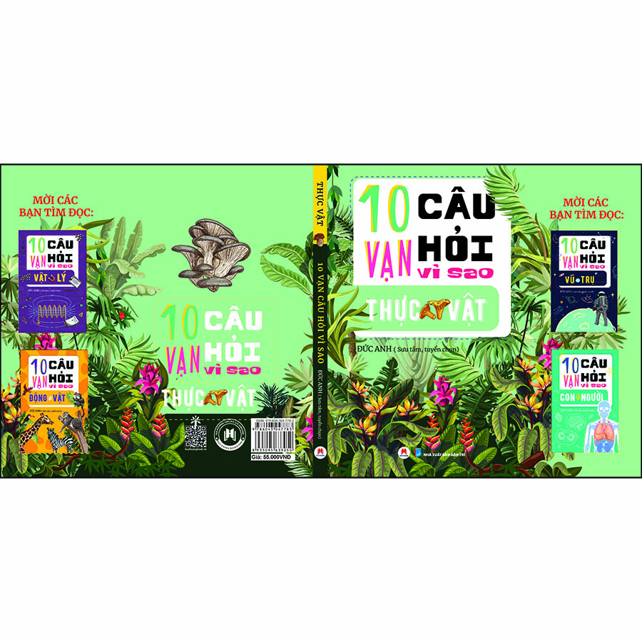 10 Vạn Câu Hỏi Vì Sao? - Thực Vật