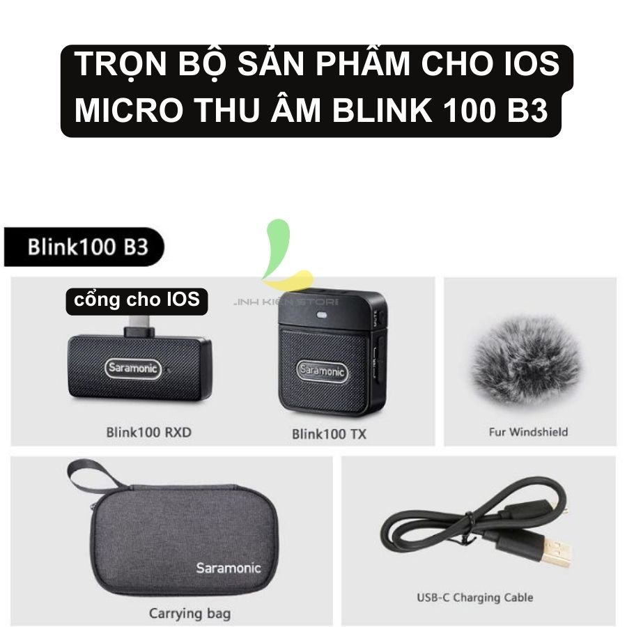 Micro thu âm Saramonic Blink 100 B3 - Micro ghi âm hỗ trợ thiết bị IOS, truyền dẫn không dây 2.4GHz khử tiếng ồn - Hàng nhập khẩu