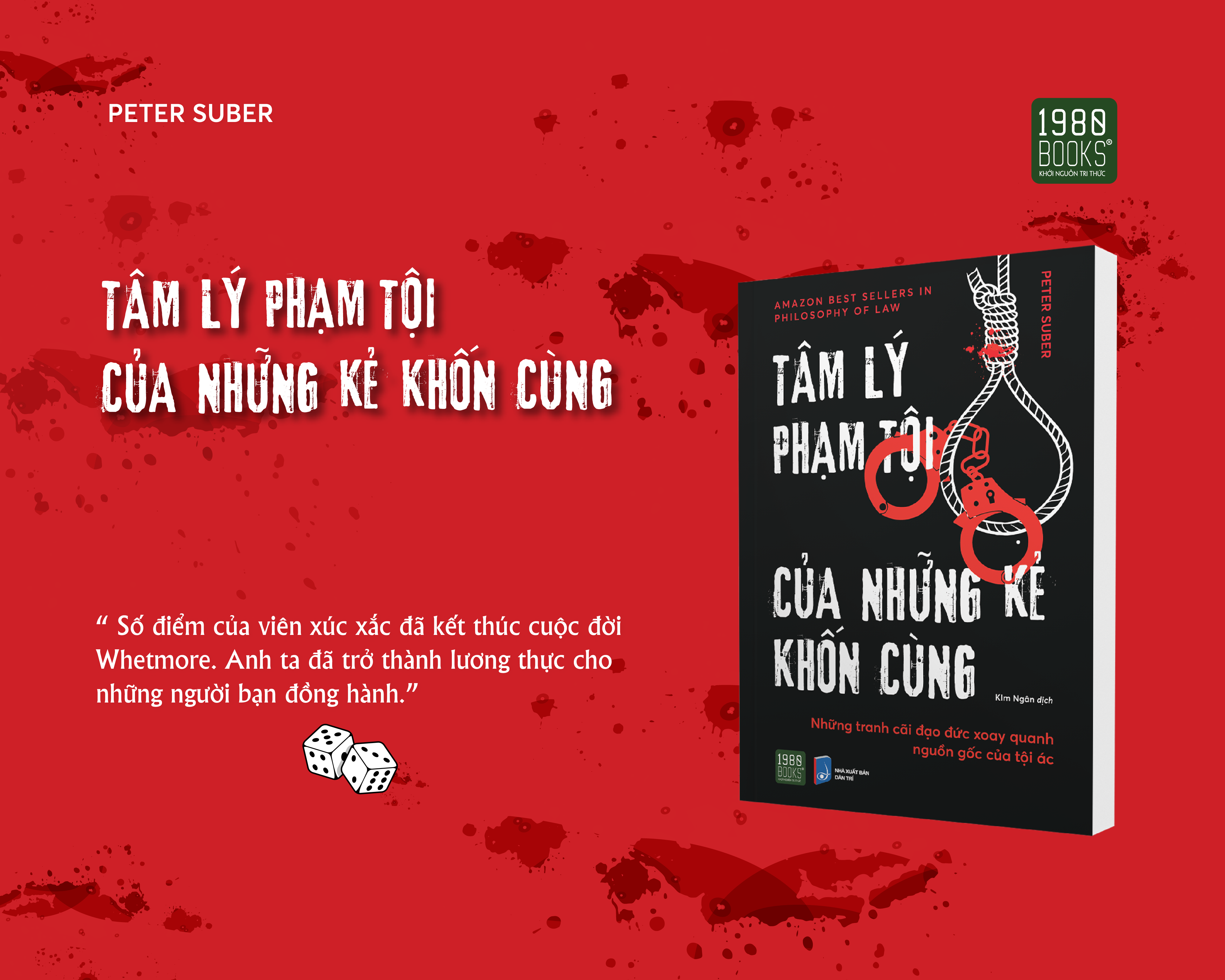 Tâm lý phạm tội của những kẻ khốn cùng - Peter Suber (1980 BOOKS HCM)