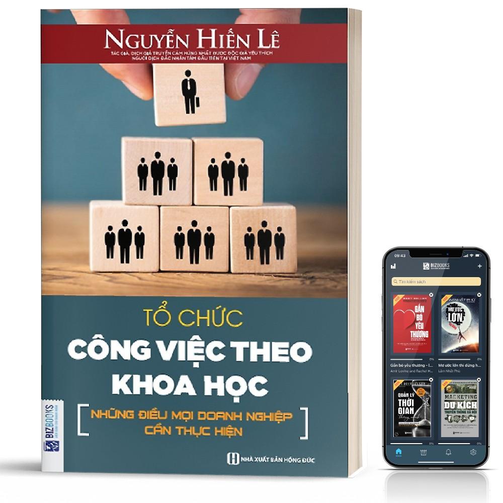 Sách Tổ Chức Công Việc Theo Khoa Học - BizBooks