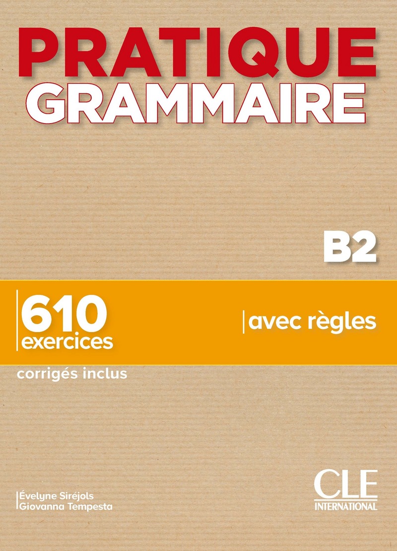 Sách học tiếng Pháp PRATIQUE GRAMMAIRE - NIVEAU B2