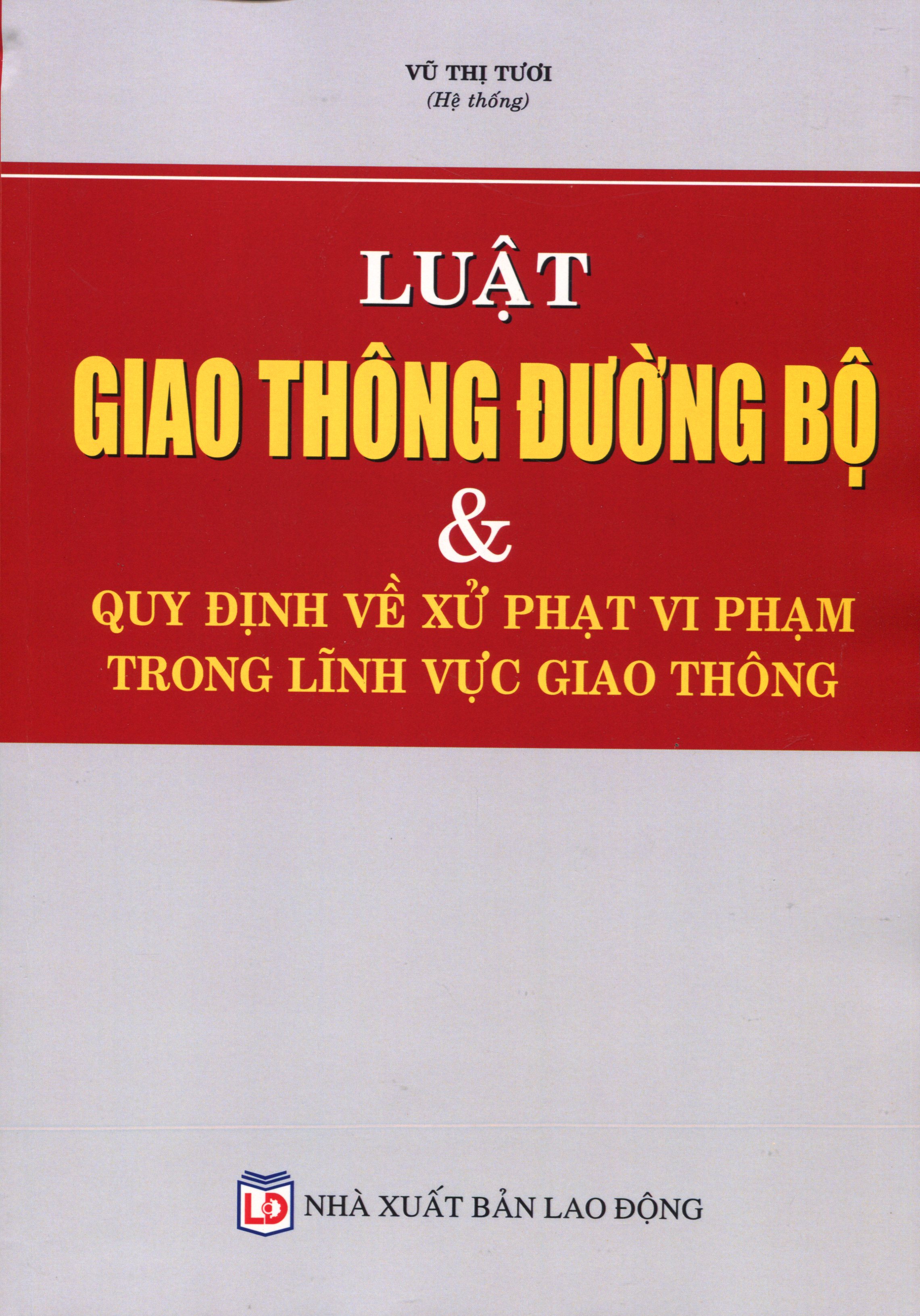 Luật Giao Thông Đường Bộ