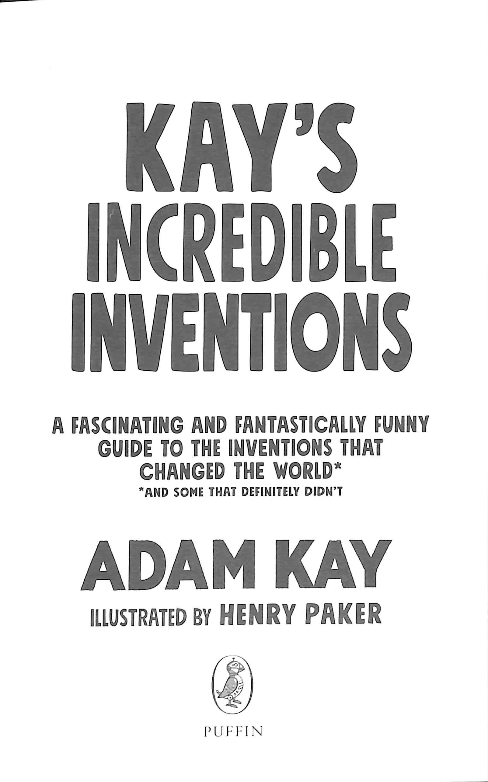 Sách ngoại văn: Kay’s Incredible Inventions