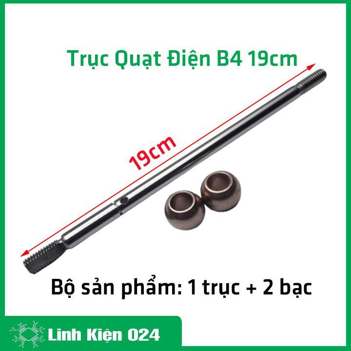 Bạc tròn, trục quay quạt điện B4 dài 19cm loại tốt