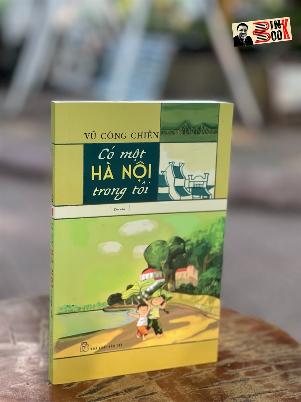 CÓ MỘT HÀ NỘI TRONG TÔI - Vũ Công Chiến - Nhà xuất bản Trẻ