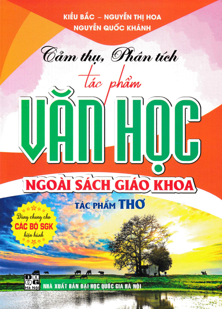 Cảm Thụ, Phân Tích Tác Phẩm Văn Học Ngoài Sách Giáo Khoa - Tác Phẩm Truyện (Dùng Chung Cho Các Bộ SGK Hiện Hành)  -HA