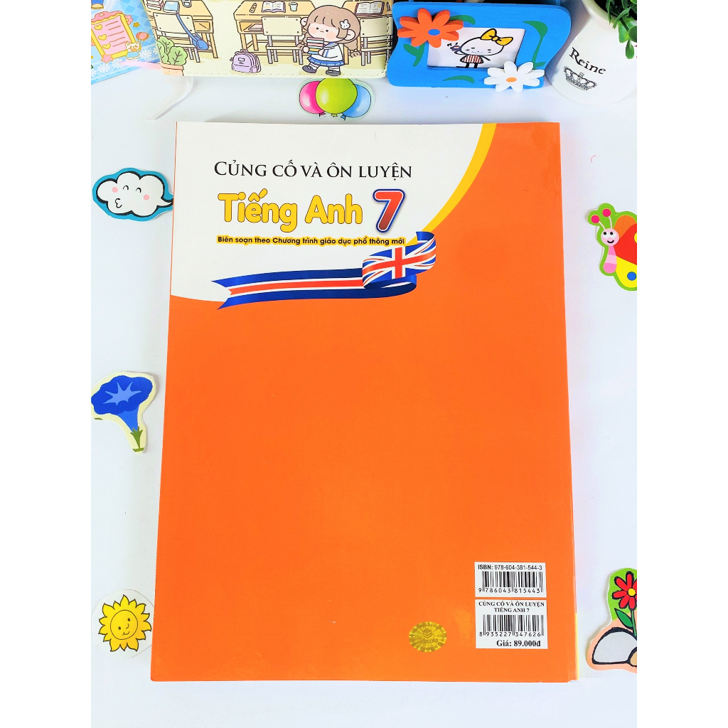 Sách - Củng Cố Và Ôn Luyện Tiếng Anh 7 - Biên soạn theo chương trình GDPT mới - ndbooks