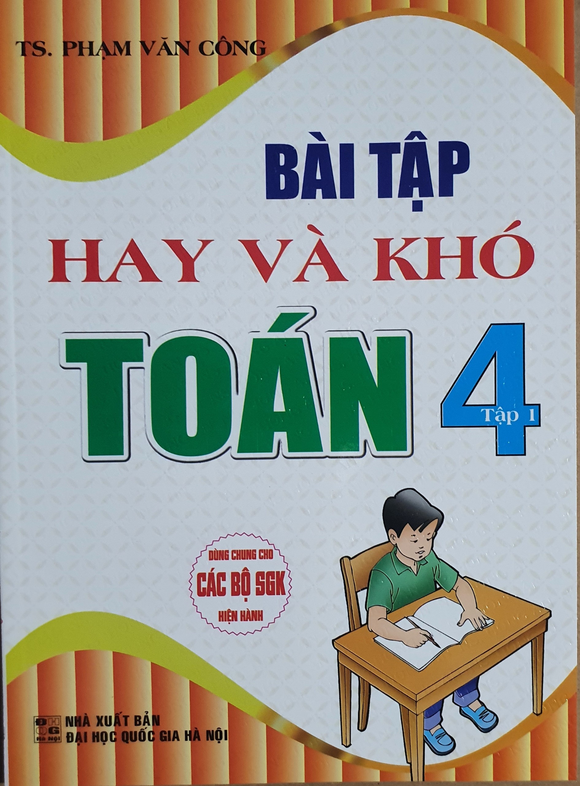 Bài Tập Hay Và Khó Toán 4 - Tập 1