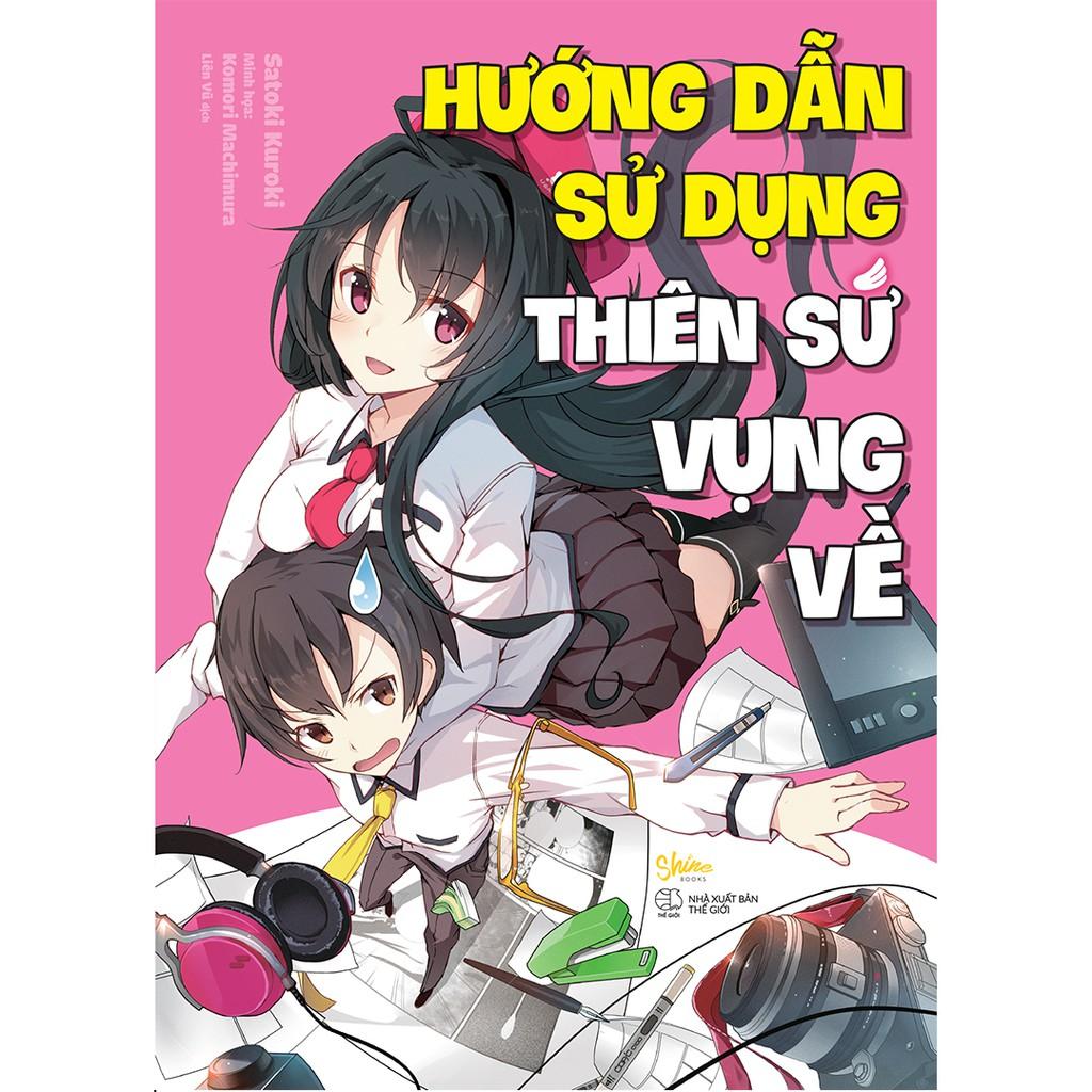 Sách - Hướng Dẫn Sử Dụng Thiên Sứ Vụng Về (tặng kèm bookmark)