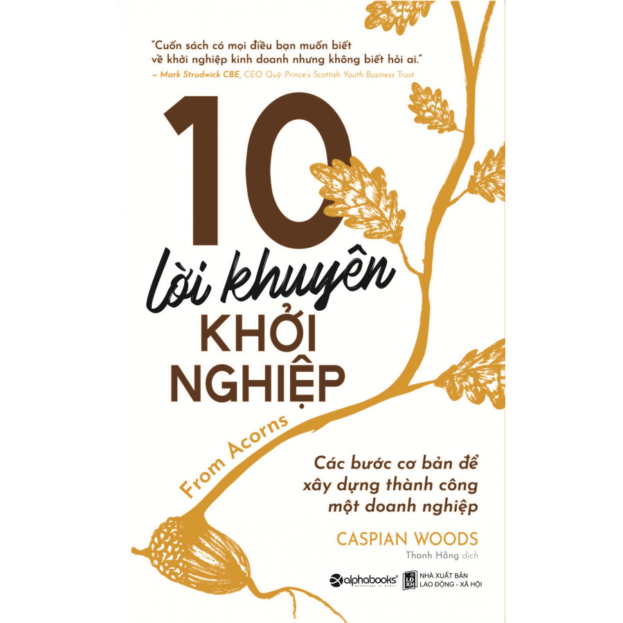 10 Lời Khuyên Khởi Nghiệp (Tái Bản 2019)