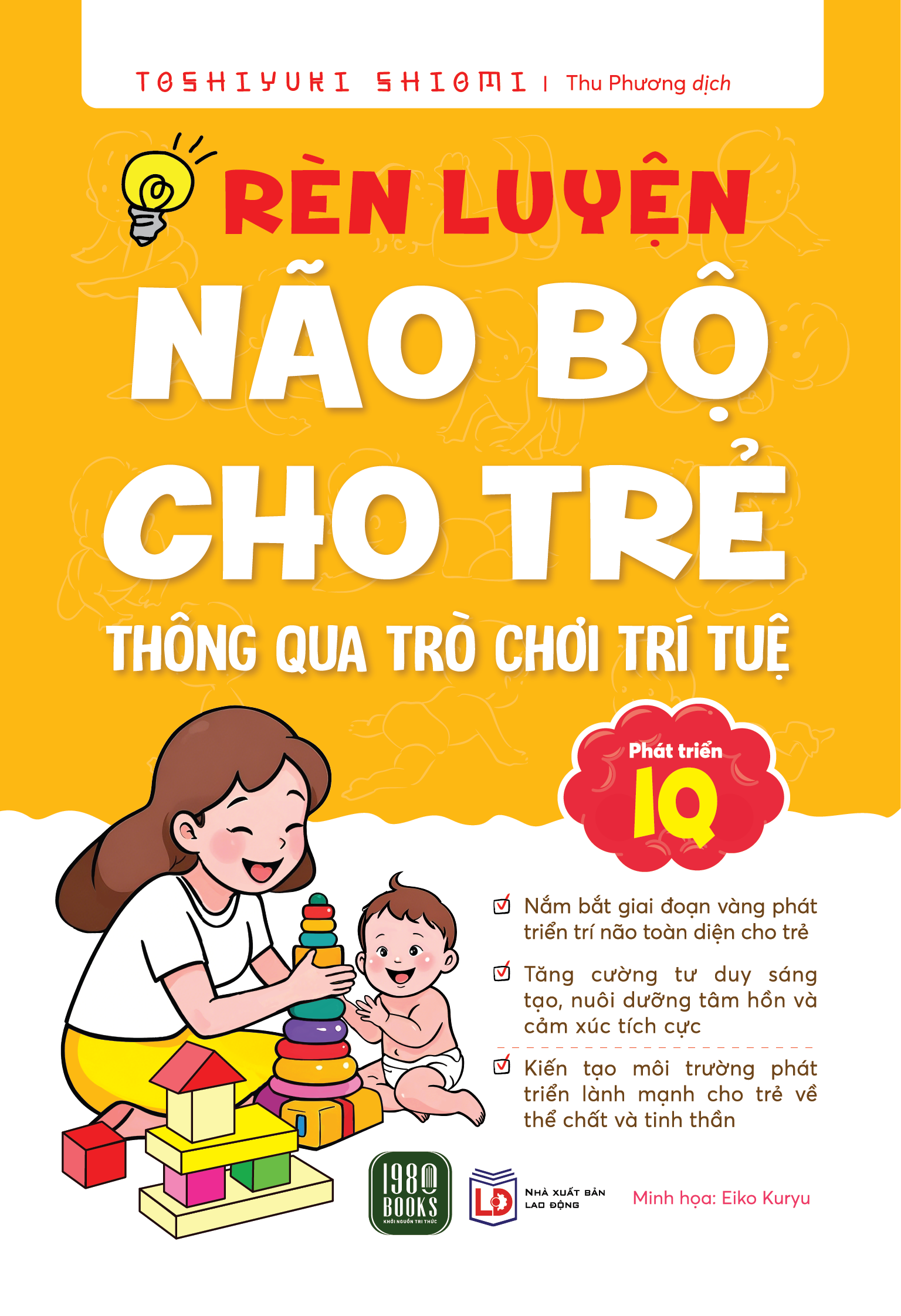 Sách Rèn Luyện Não Bộ Cho Trẻ Thông Qua Trò Chơi Trí Tuệ