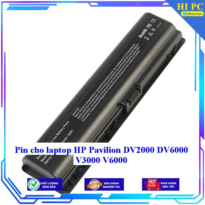 Pin cho laptop HP Pavilion DV2000 DV6000 V3000 V6000 - Hàng Nhập Khẩu