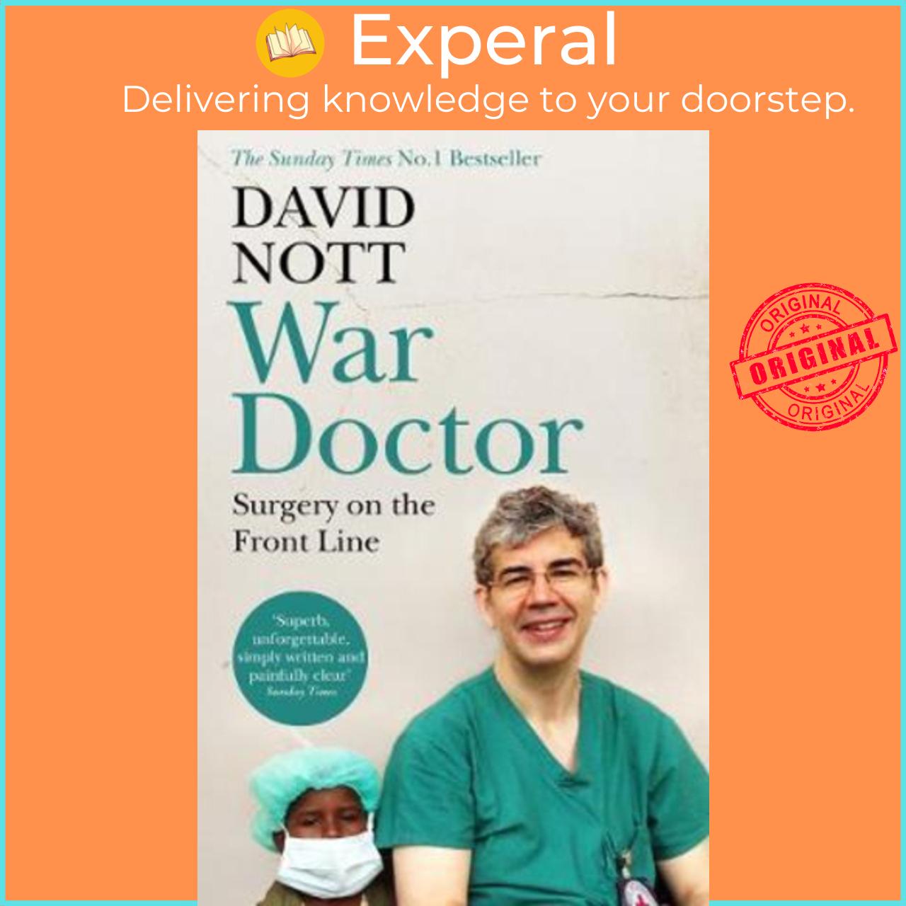 Sách - War Doctor : Surgery on the Front Line by David Nott
